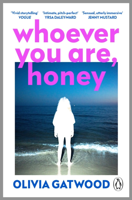 Whoever You Are, Honey by Olivia Gatwood (PRE-ORDER)