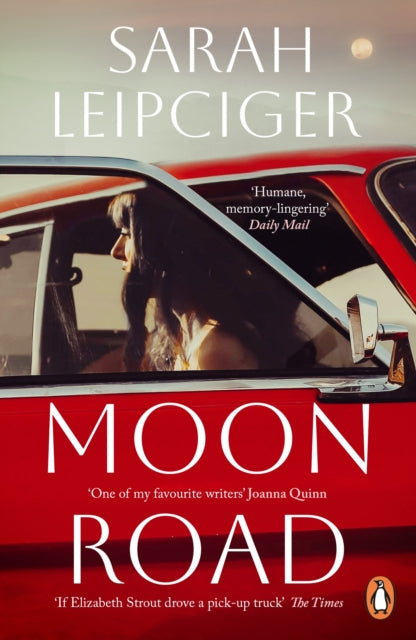 Moon Road by Sarah Leipciger