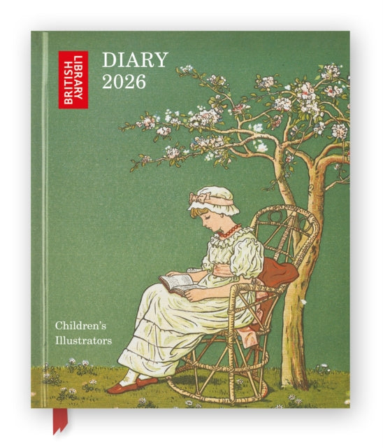 British Library: Children's Illustrators 2026 Desk Diary Planner - Week to View, Illustrated throughout (PRE-ORDER)
