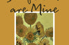 The Sunflowers are Mine: The Story of Van Gogh's Masterpiece by Martin Bailey
