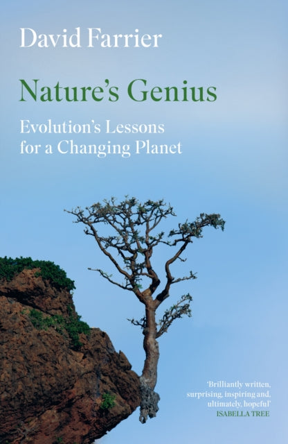 Nature's Genius : Evolution's Lessons for a Changing Planet by David Farrier (PRE-ORDER)
