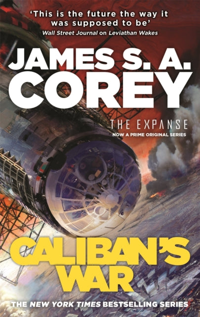 Caliban's War: Book 2 of the Expanse by James S.A. Corey