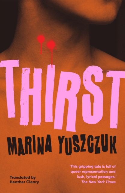 Thirst by Marina Yuszczuk (PRE-ORDER)