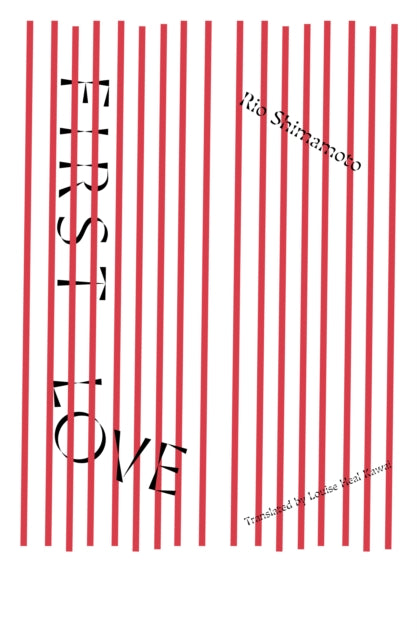 First Love by Rio Shimamoto