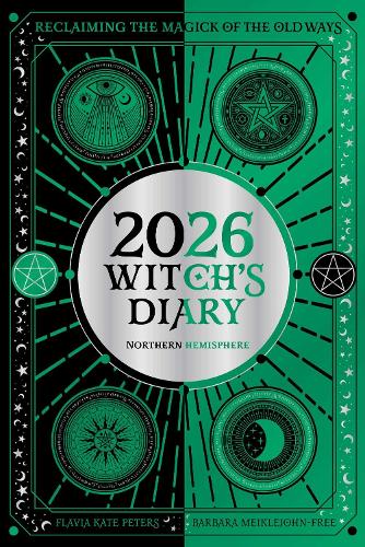 2026 Witch's Diary: Northern Hemisphere : Reclaiming the magick of the old ways (PRE-ORDER)