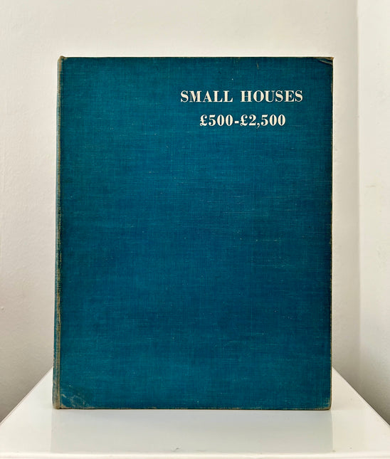 Small Houses £500-£2,500 H. Myles Wright (Edited By)