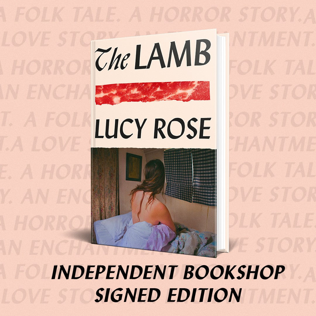 The Lamb by Lucy Rose (SIGNED)