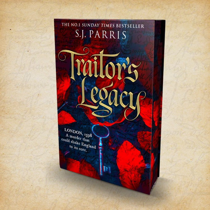 Traitor’s Legacy by S.J. Parris (SIGNED INDIE EDITION, PRE-ORDER)