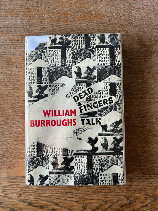 Dead Fingers Talk by William Burroughs (1st ed.)