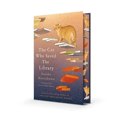 The Cat Who Saved the Library by Sosuke Natsukawa (SPRAYED EDGE EDITION)