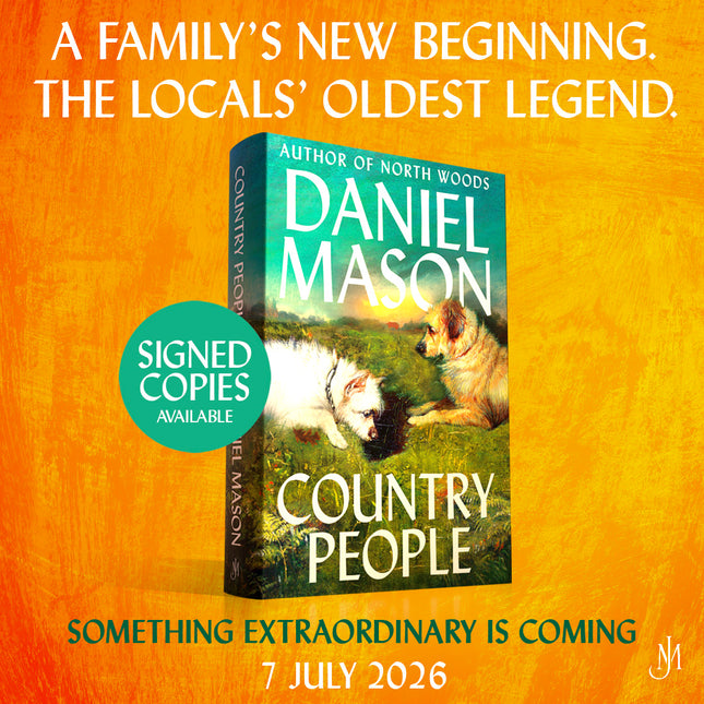 Country People by Daniel Mason (SIGNED PRE-ORDER)