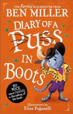 Diary of a Puss In Boots by Ben Miller (SIGNED)