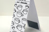 David Shrigley Magnetic Bookmark - Too Much Tea