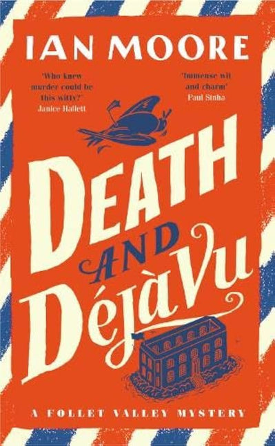 Death and Deja Vu by Ian Moore