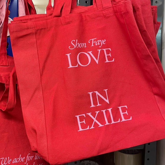 Love in Exile by Shon Faye & FREE TOTE BAG