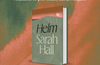 Helm by Sarah Hall (SIGNED INDIE EDITION)