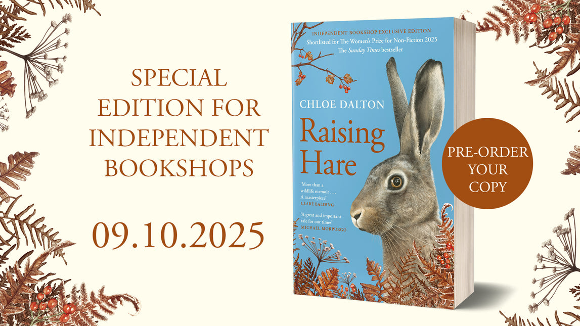 Raising Hare: The heart-warming true story of an unlikely friendship by Chloe Dalton