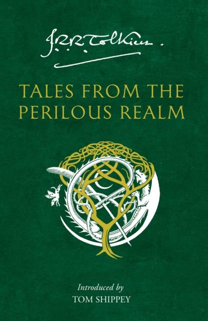Tales from the Perilous Realm: Roverandom and Other Classic Faery Stories by J.R.R. Tolkien