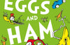 Green Eggs and Ham by Dr. Seuss