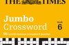 The Times 2 Jumbo Crossword Book 6: 60 Large General-Knowledge Crossword Puzzles