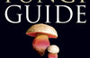 Collins Fungi Guide: The Most Complete Field Guide to the Mushrooms & Toadstools of Britain & Ireland