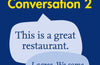 Easy Learning English Conversation Book 2 : Your Essential Guide to Accurate English by Collins Dictionaries