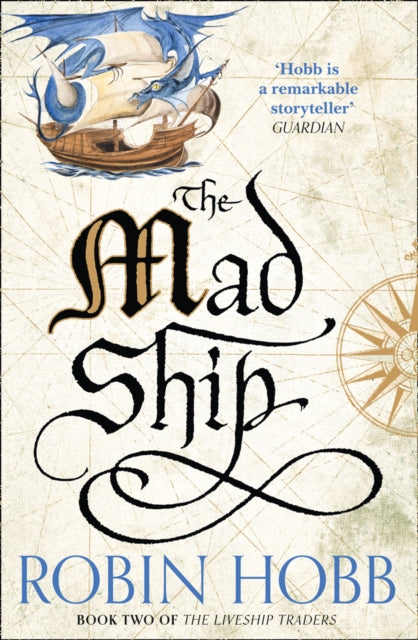 The Mad Ship: Book 2 by Robin Hobb