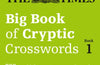 The Times Big Book of Cryptic Crosswords Book 1: 200 World-Famous Crossword Puzzles