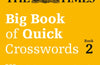 The Times Big Book of Quick Crosswords 2: 300 World-Famous Crossword Puzzles
