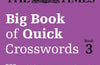 The Times Big Book of Quick Crosswords 3: 300 World-Famous Crossword Puzzles