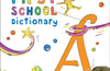 First School Dictionary: Illustrated Dictionary for Children Aged 5+