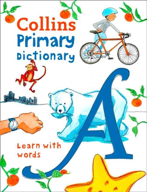 Primary Dictionary: Illustrated School Dictionary for Children Aged 7+