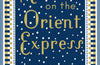 Murder on the Orient Express by Agatha Christie