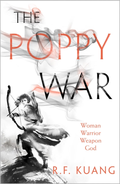 The Poppy War: Book 1 by R.F. Kuang