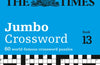 The Times 2 Jumbo Crossword Book 13: 60 Large General-Knowledge Crossword Puzzles