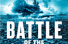 Battle of the Arctic: The Maritime Epic of World War Two by Hugh Sebag-Montefiore