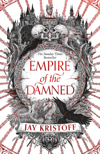 Empire of the Damned: Book 2 by Jay Kristoff