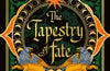 The Tapestry of Fate by Shannon Chakraborty