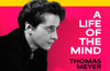 Hannah Arendt: A Life of the Mind by Thomas Meyer