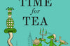 Fortnum & Mason: Time for Tea by Tom Parker Bowles