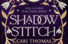 Shadowstitch: Book 2 by Cari Thomas (PRE-ORDER)