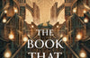 The Book That Wouldn’t Burn: Book 1 by Mark Lawrence