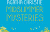 Midsummer Mysteries by Agatha Christie