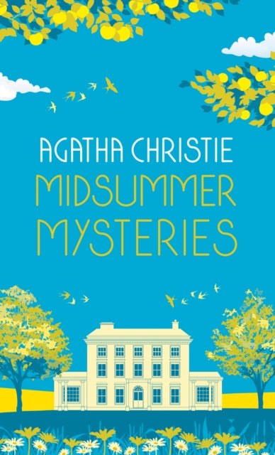 Midsummer Mysteries by Agatha Christie