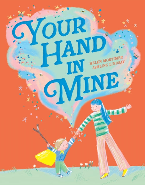 Your Hand In Mine by Helen Mortimer