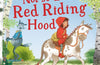 Not-So-Little Red Riding Hood by Michael Rosen