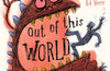 Out Of This World: Poems to Make You Laugh, Smile and Think by Michael Rosen