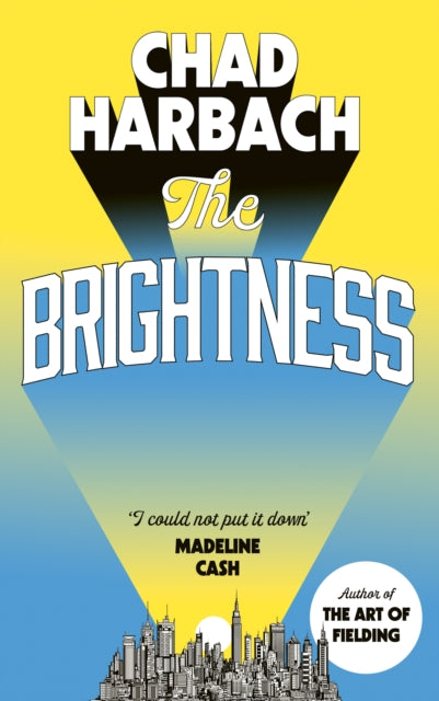 The Brightness by Chad Harbach