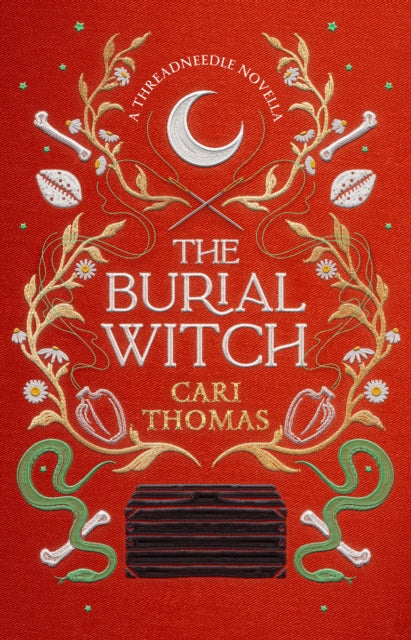 The Burial Witch: A Threadneedle Novella by Cari Thomas