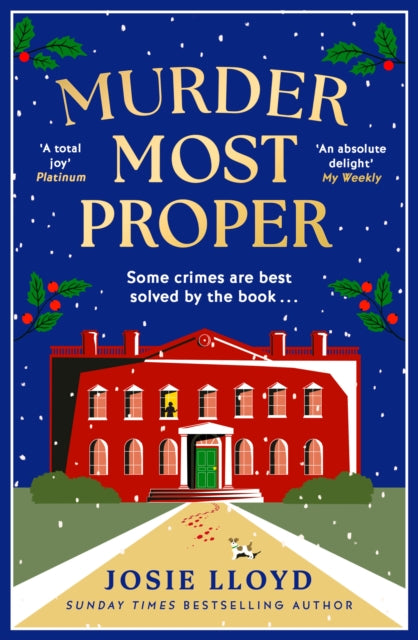 Murder Most Proper by Josie Lloyd